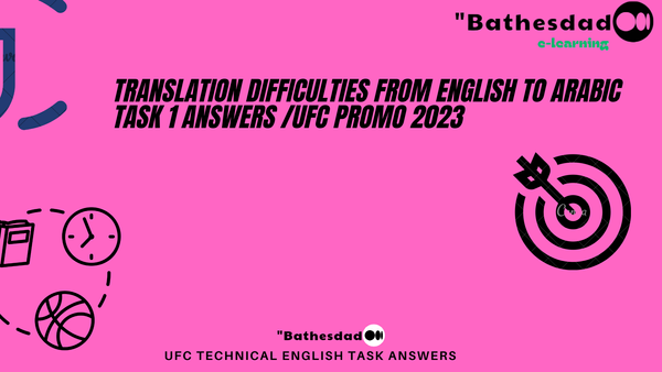 Translation difficulties from English to Arabic Task 1 answers /UFC promo 2023